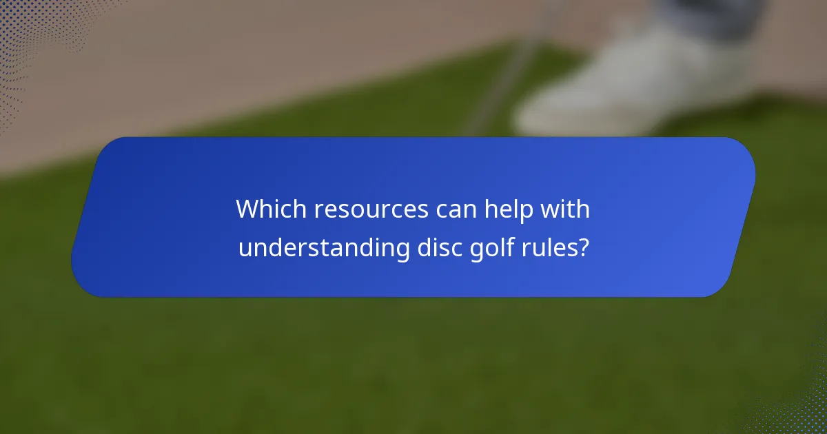 Which resources can help with understanding disc golf rules?
